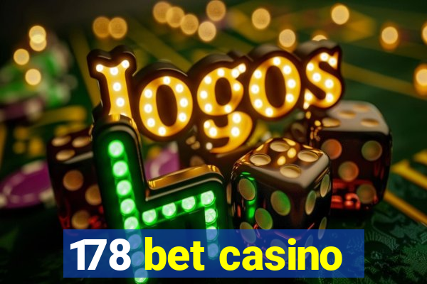 178 bet casino